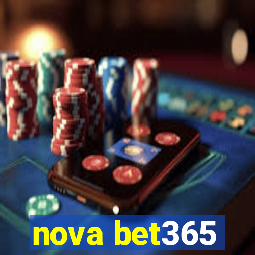 nova bet365